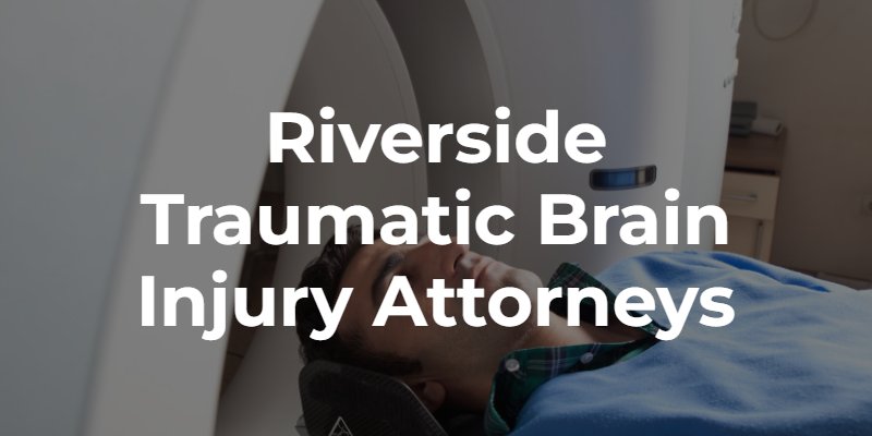 riverside brain injury attorney
